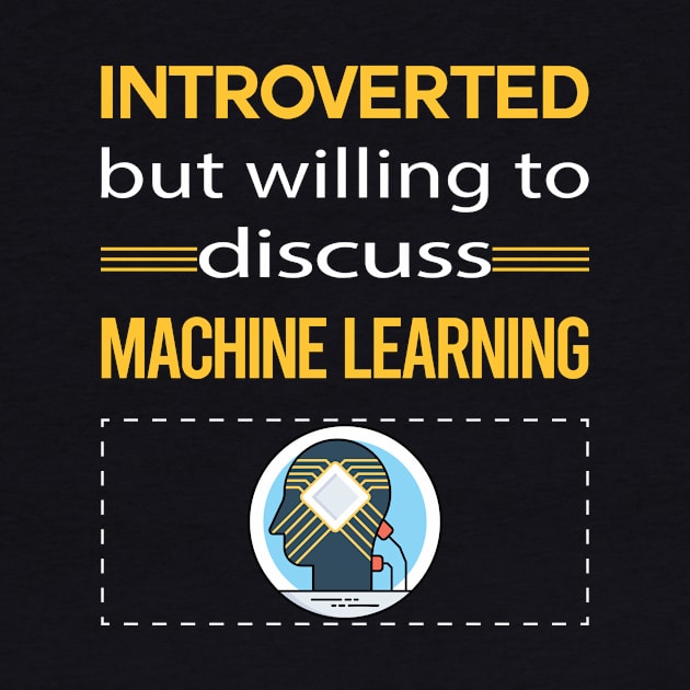 Funny Introverted Machine Learning by relativeshrimp